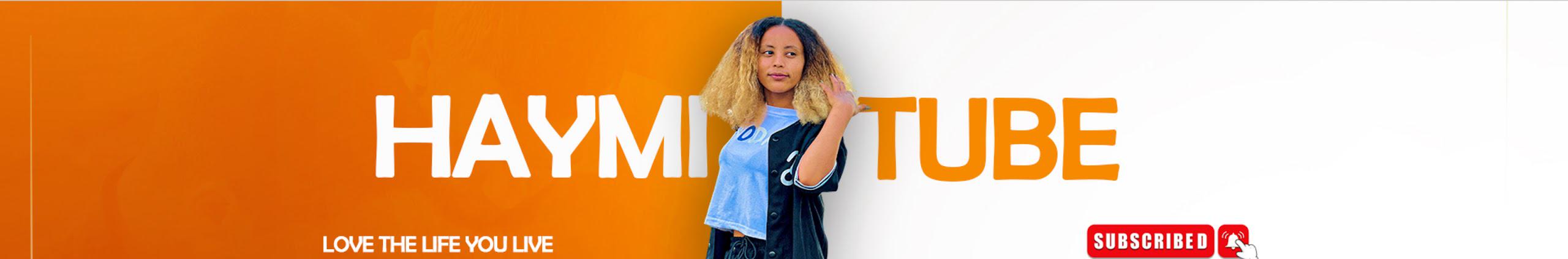 Haymi Tube ሀይሚ ቱዩብ's YouTube Statistics - Social Blade