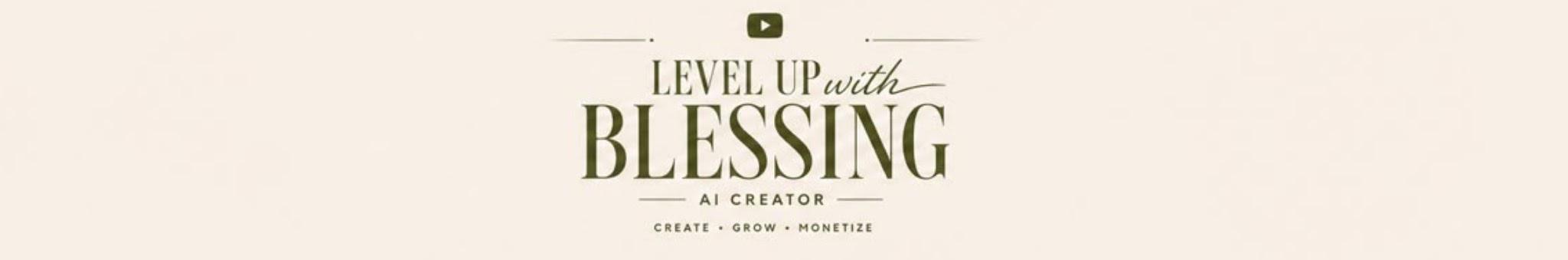 Level up with Blessing's YouTube Statistics - Social Blade